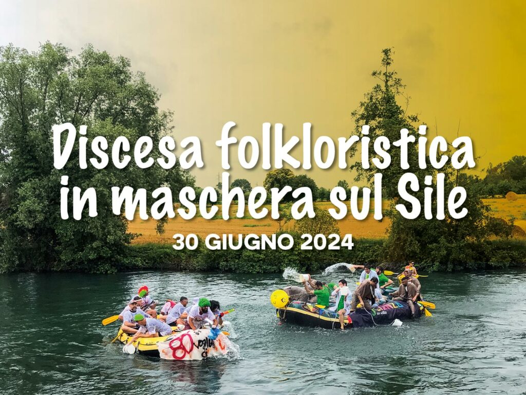Canoa Club Sile - Discesa folkloristica sul Sile 2024